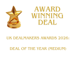 Award winning deal - UK Dealmakers Awards 2026 - Deal of the Year (Medium)